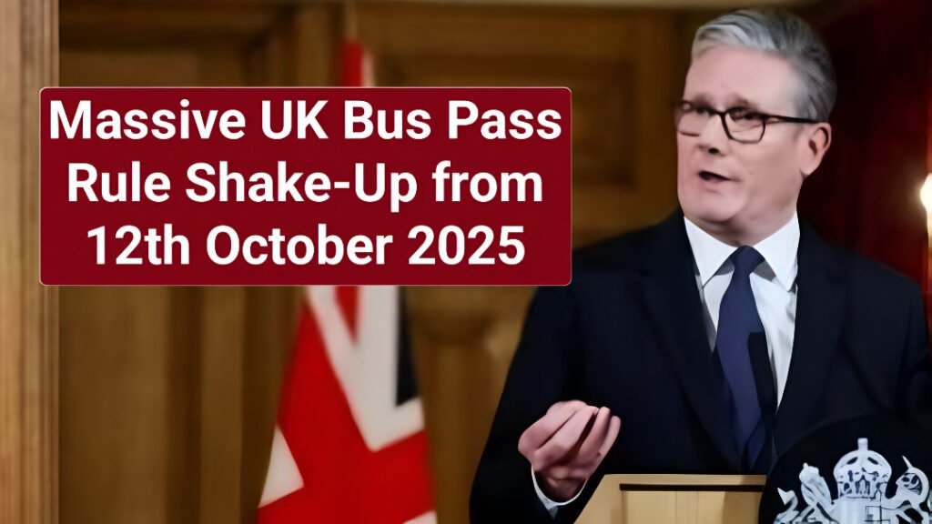Bus Pass Eligibility Changes from 12th October 2025